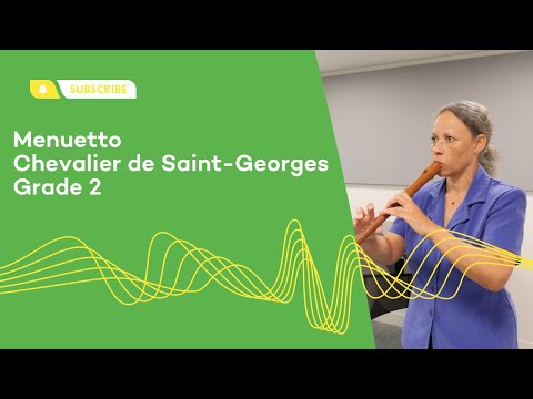Woodwind Syllabus from 2022 – Menuetto, Chevalier de Saint-Georges | Grade 2 Treble Recorder
