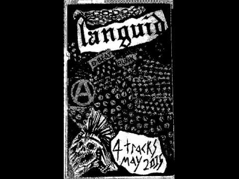 Languid-4 Track demo (tape, 2016)