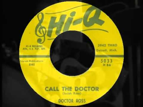 Dr Ross - Call The Doctor