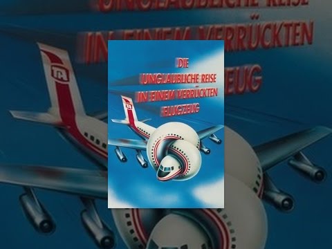 Die unglaubliche Reise in einem verrückten Flugzeug