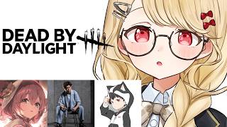 【 DBD 】みんなで周年イベ行くぜ w/顔芸さん、もかちゃん、ろびんさん【 ぶいすぽ / 小雀とと 】