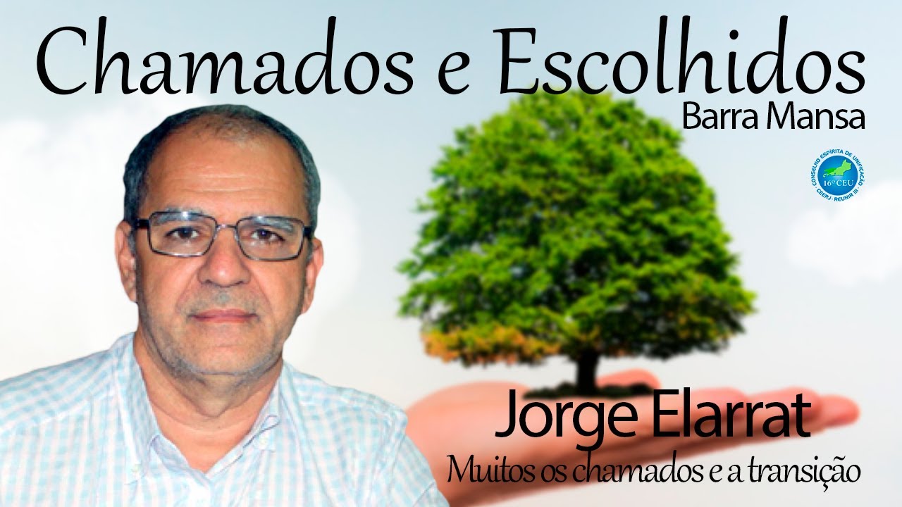 Palestra Online - Jorge Elarrat - Muitos os chamados e a transição