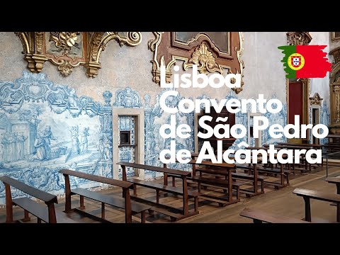 Lisboa Portugal 🇵🇹 Convento de São Pedro de Alcântara