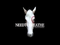 NEEDTOBREATHE - "What You've Done To Me ...