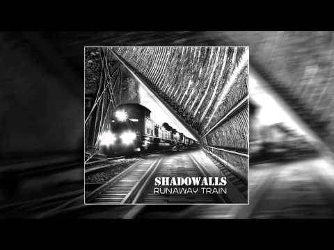 Shadowalls - Get Out Of Me