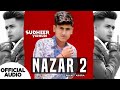 Teri Ankhya Ki Ya Feel Nazar 2 Sudheer Vidhudi Pulkit Arora Songs Latest Haryanvi Songs 2023