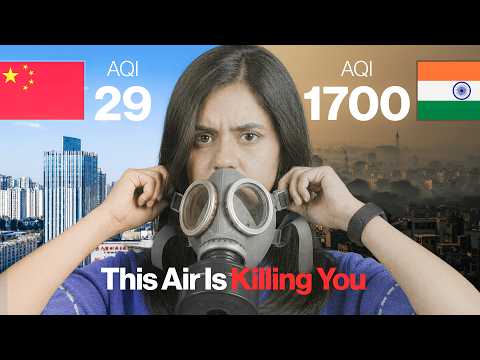 How China Fixed Its Air in 5 Years (And Why India Can’t)