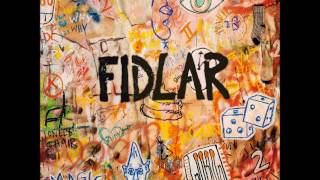 FIDLAR - Bad Habits