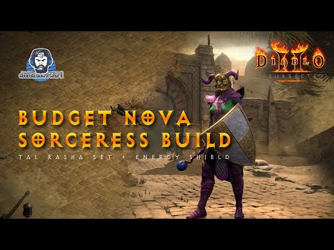 Budget Nova Sorceress Build - Tal Rasha Set + Energy Shield