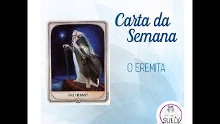 Carta da Semana: O Eremita