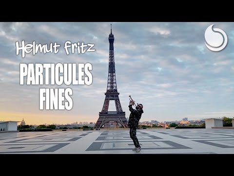 Helmut Fritz - Particules Fines (Official Music Video)