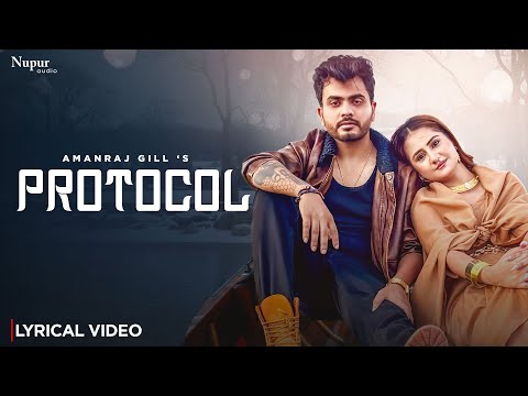 Protocol (Lyrical Video) Amanraj Gill, Prachi, Rashmi Nishad | New Haryanvi Song 2025 | Nav Haryanvi