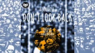 Korablove - Don't Look Back (Patlac remix)