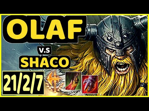 NJI (OLAF) vs SHACO - 21/2/7 KDA JUNGLE CHALLENGER GAMEPLAY - EUW