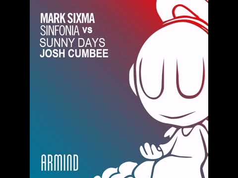 Mark Sixma vs Josh Cumbee - Sinfonia vs Sunny Days (Armin van Buuren Mashup)