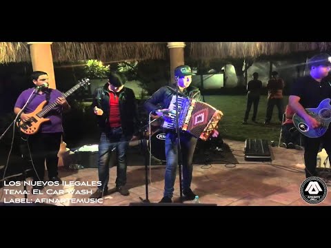 Los Nuevos Ilegales ft Jesus Favela El Car Wash En Vivo 2016