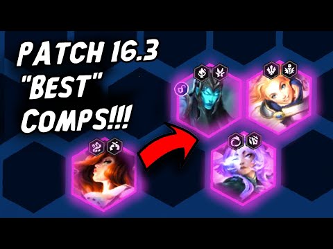 BEST COMPS Patch 16.3!!! - Recommendations for Climbing in TFT SET 16