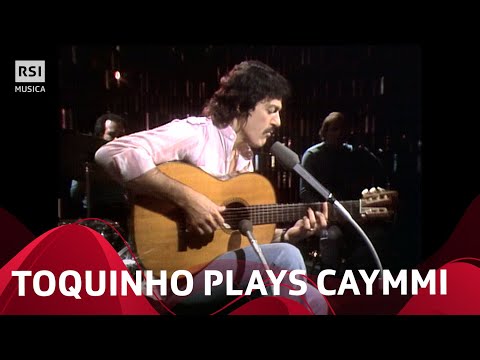 Toquinho - Pot Pourri di Dorival Caymmi | RSI Musica