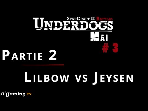 Underdogs Saison 17 - Mai - Episode 3 - Lilbow vs Jeysen