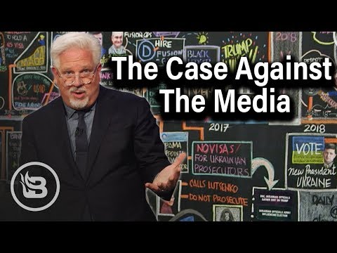 Glenn Beck Lays Out the Case Against The Media