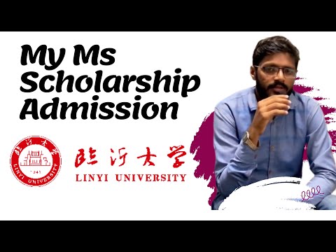 MS Fully funded Scholarship winner in Linyi University — Study in China