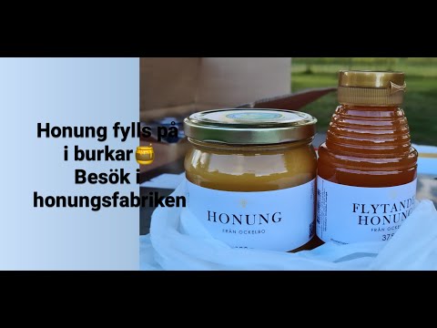 Vi tappar upp Honungen på Burkar