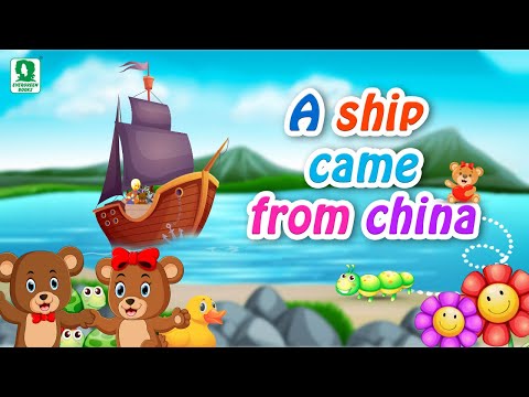 A  Ship Came From China - Best Animated Nursery Kids Rhymes - New Kids Rhymes