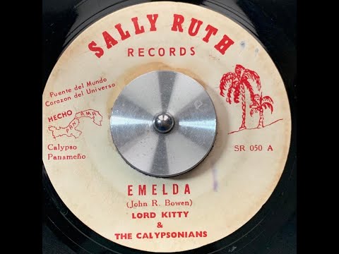 LORD KITTY And His CALYPSONIANS - Emelda / Sweet Young Man