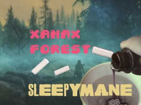 SLEEPYMANE - XANAX FOREST (FULL MIXTAPE 2016)