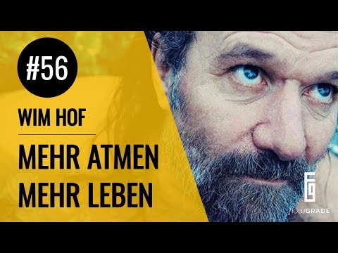 Wie Wim Hof die Welt verändert - Flowgrade Show Episode 56 mit Wim Hof