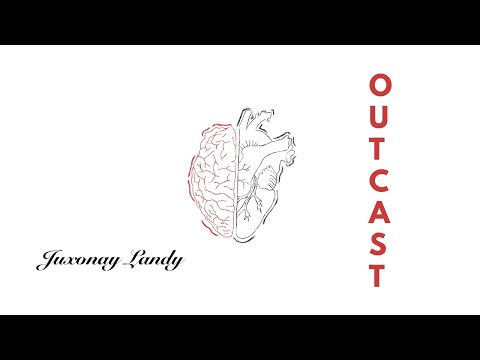 Juxonay Landy - Outcast ( Official Audio)