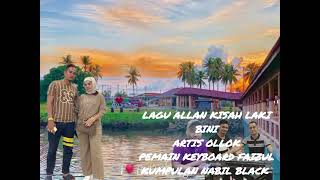 Download lagu OLLOK 2023 lagu Allan kisah laki bini mp3 Download lagu OLLOK 2023 lagu Allan kisah laki bini mp3