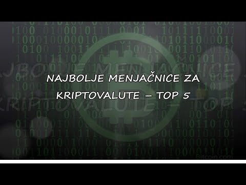 Najbolje Menjacnice Za Kriptovalute – TOP 5