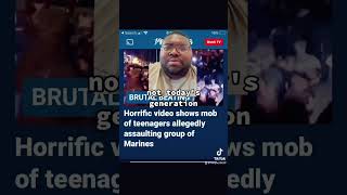 A mob of teenagers beat up 3 marines in San Clemente California!
