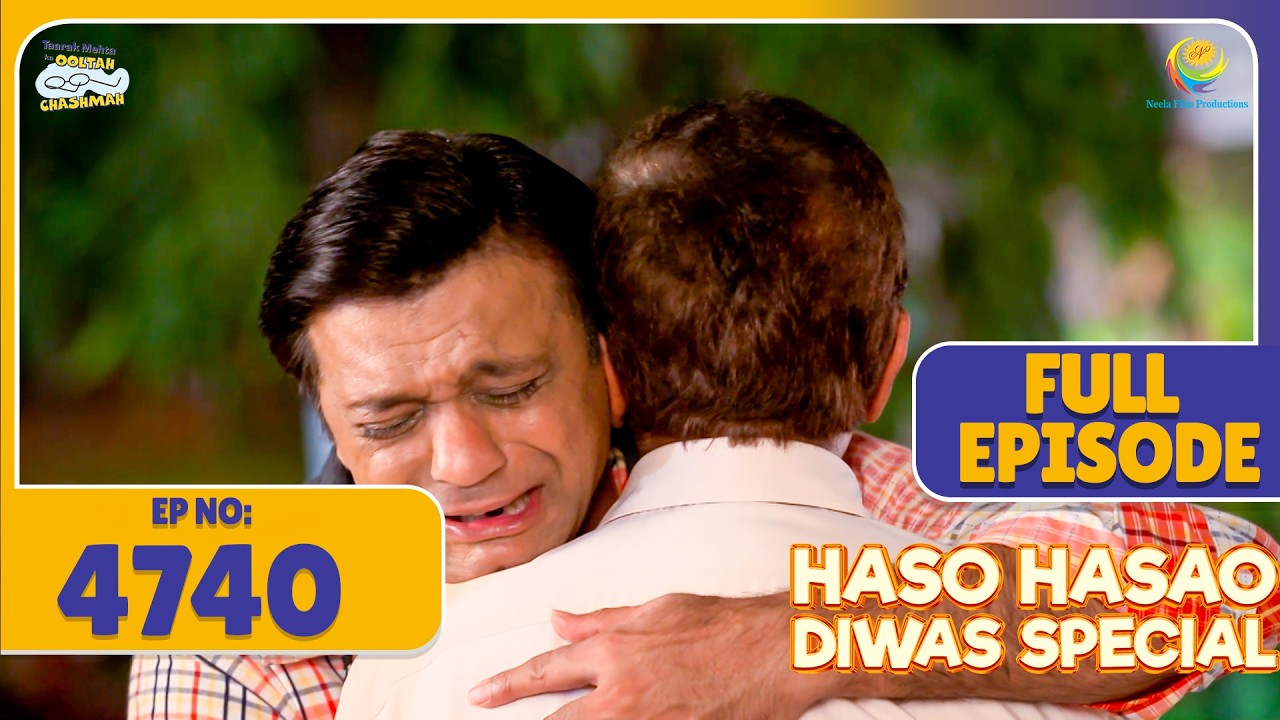 FULL EPISODE! 4740 -  Bagha ne bataya nattu kaka ko balam ka sach ! | Taarak Mehta ka Ooltah Chasmah