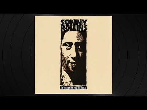 I Want To Be Happy by Sonny Rollins from 'The Complete Prestige Recordings' Disc 4