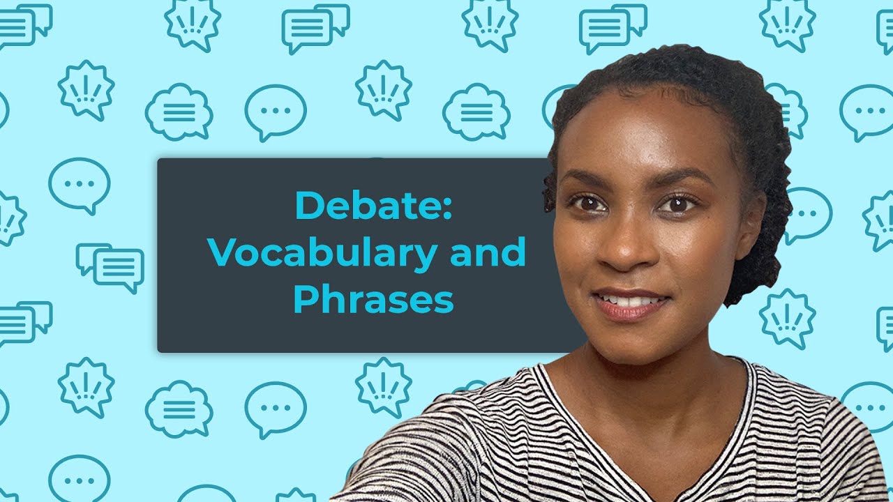 How to debate in English: Vocabulary and Phrases