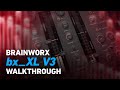 Brainworx bx_XL V3 - Walkthrough | Plugin Alliance