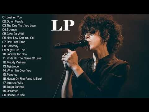 Best of LP 2022 - LP Greatest Hits Full Album 2023