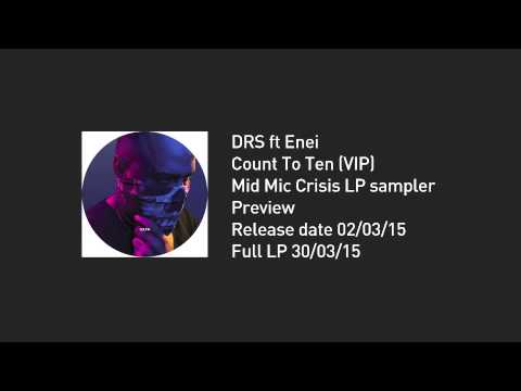 DRS ft Enei - Count To Ten VIP (PREVIEW)