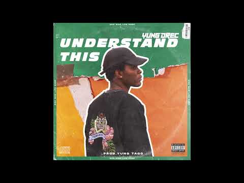 Yung Drec - UNDERSTAND