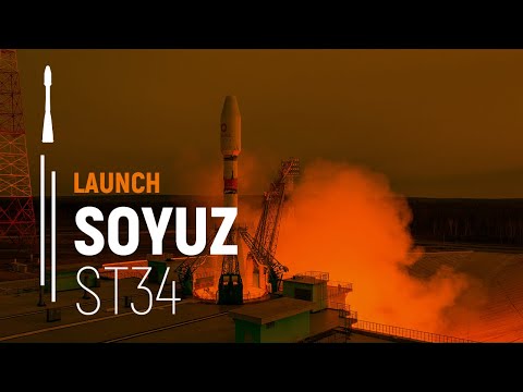 Flight ST34 – OneWeb | Soyuz Launch | Arianespace