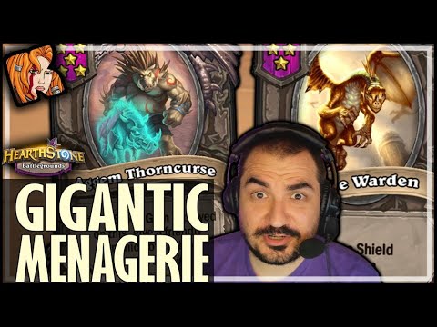 THE GIGANTIC MENAGERIE BUILD! - Hearthstone Battlegrounds