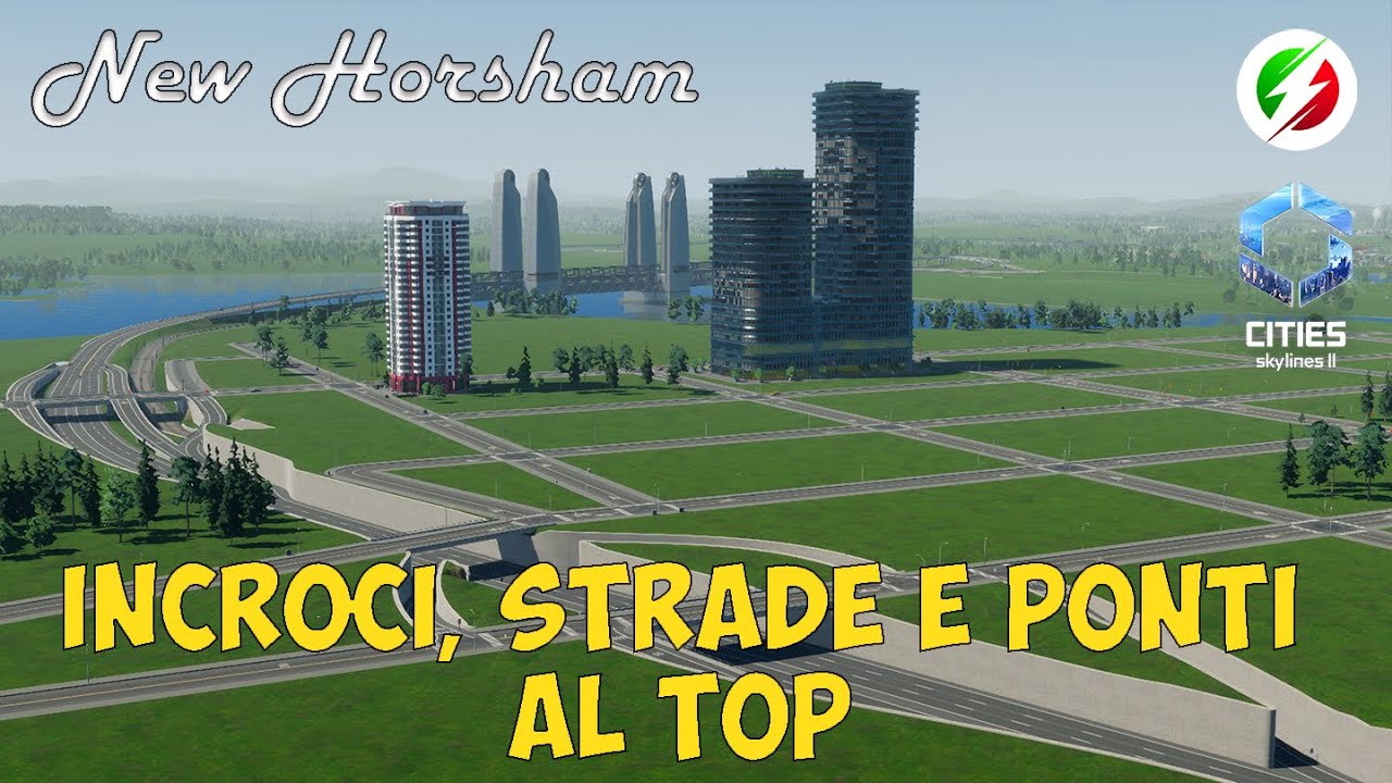 Incroci, strade e ponti al top in Cities Skylines 2