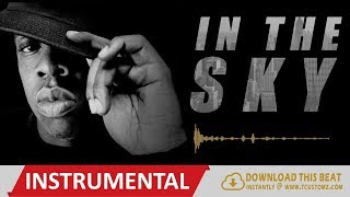 Hard Soulful Jay-Z type Beat Instrumental 2016 - "In The Sky" (prod. by TCustomz)