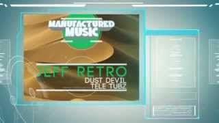 Jeff Retro - Dust Devil (Original Mix)