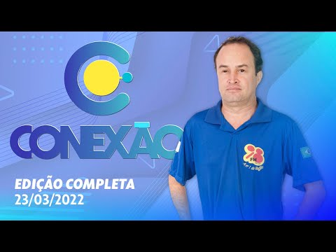 Conexão 98 23/03/2022