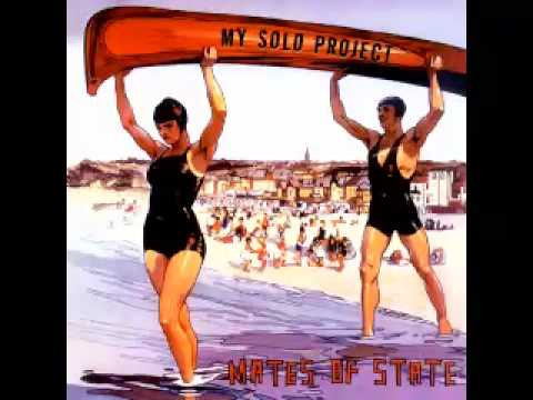 Mates of State - Proofs [OFFICIAL AUDIO]