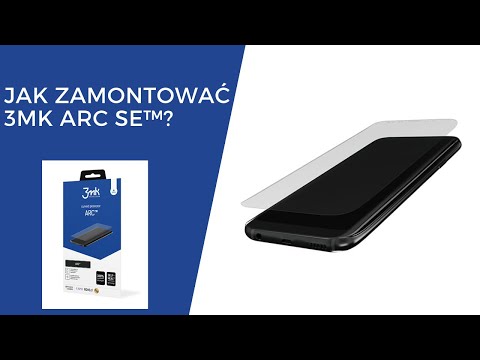 Jak nakleić folie 3mk ARC SE ™? Instrukcja elastyczna folia na telefon
