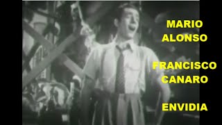 FRANCISCO CANARO - MARIO ALONSO - ENVIDIA - TANGO